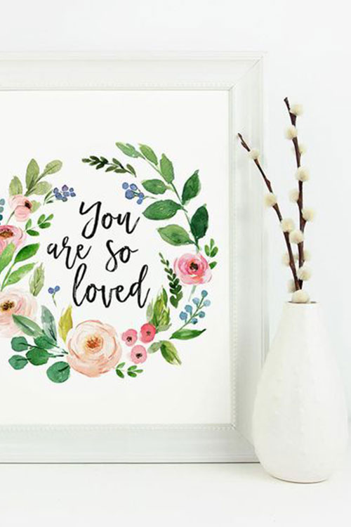 Watercolor illustration reading: You Are So Loved